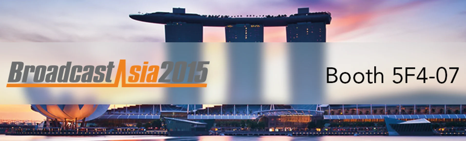 5 good reasons to visit us at Broadcast Asia 2015