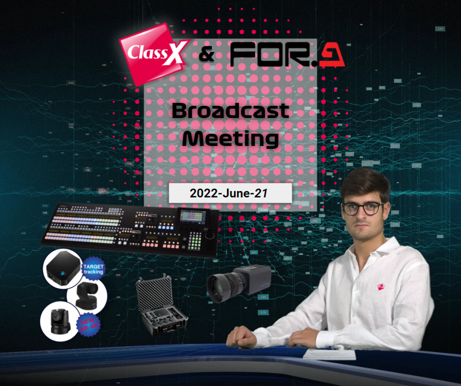 ClassX Broadcast Meeting 2022